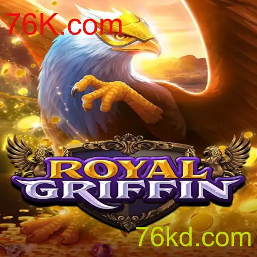 RoyalGriffin: Um Mergulho no Mundo do Jogo e a Conexão com 76K.com